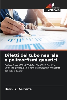 Paperback Difetti del tubo neurale e polimorfismi genetici [Italian] Book