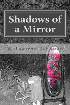 Paperback Shadows of a Mirror Book