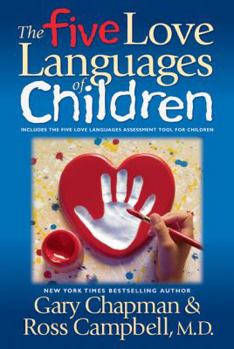 Paperback The Five Love Languages of Children Book