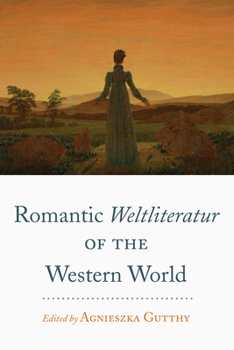 Hardcover Romantic Weltliteratur" of the Western World Book