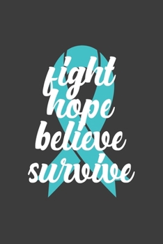Writing About My Health Journey with Dysautonomia: College Ruled Notebook (Fight Hope Believe Survive Turquoise Awareness Ribbon Cover)
