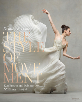 Hardcover The Style of Movement: Fashion & Dance Book