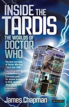 Paperback Inside the Tardis: The Worlds of Doctor Who: A Cultural History Book