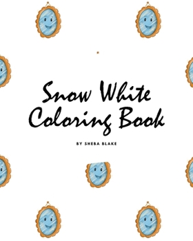 Paperback Snow White Coloring Book for Children (8x10 Coloring Book / Activity Book) Book