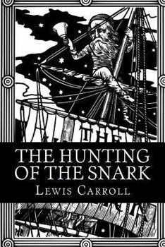 Paperback The Hunting of the Snark Book