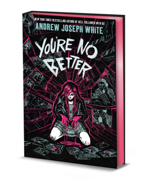 Hardcover You're No Better (Deluxe Limited Edition) Book