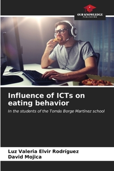 Paperback Influence of ICTs on eating behavior Book