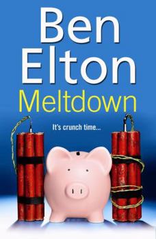 Hardcover Meltdown. Ben Elton Book