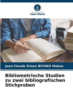 Paperback Bibliometrische Studien zu zwei bibliografischen Stichproben [German] Book