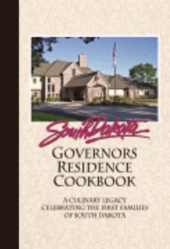 South Dakota Governors Residence Cookbook
