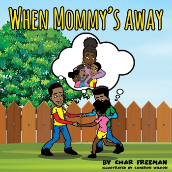 Paperback When Mommy's Away Book