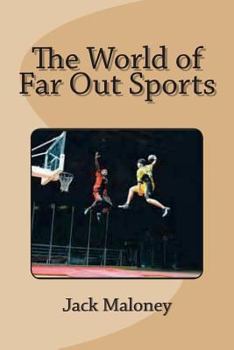 Paperback The World of Far Out Sports Book