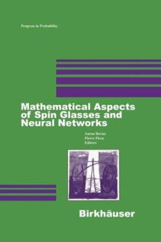 Paperback Mathematical Aspects of Spin Glasses and Neural Networks Book