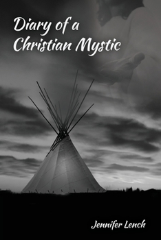 Diary of a Christian Mystic