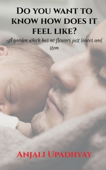 Paperback Do you want to know how does it feel like? Book