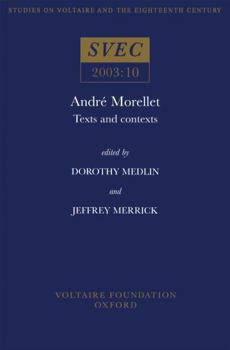 Hardcover André Morellet: Texts and Contexts Book