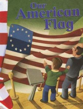 Our American Flag - Book  of the American Symbols