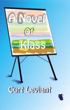 Paperback A Novel of Klass Book