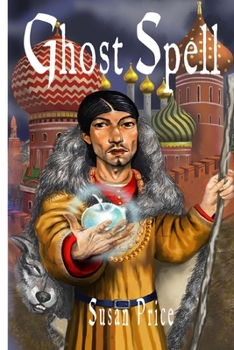 Ghost Spell - Book #4 of the Ghost World