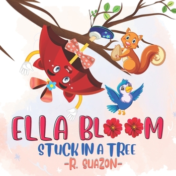 Paperback Ella Bloom: Stuck in a Tree Book