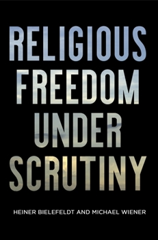 Hardcover Religious Freedom Under Scrutiny Book
