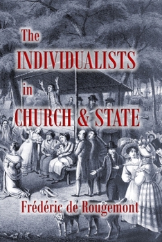 The Individualists in Church and State