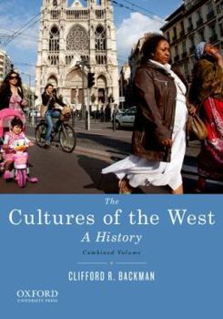 Paperback The Cultures of the West, Combined Volume: A History Book