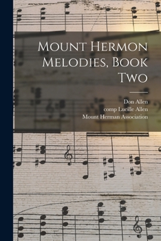 Paperback Mount Hermon Melodies, Book Two Book