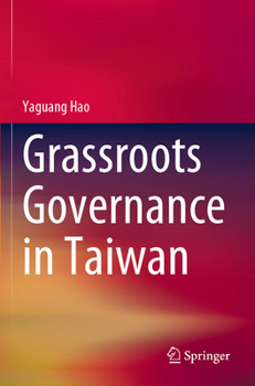 Paperback Grassroots Governance in Taiwan Book