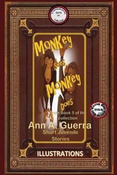 Paperback Monkey sees, Monkey does: Story No. 52 Book