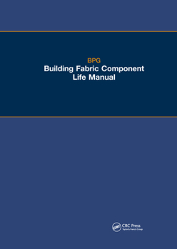 Paperback The Bpg Building Fabric Component Life Manual Book