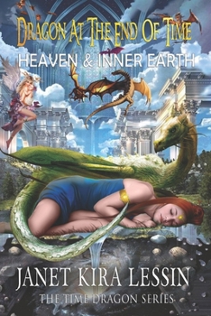 Paperback Dragon at the End of Time: Heaven & Inner Earth Book