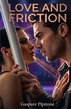 Paperback Love and Friction Book