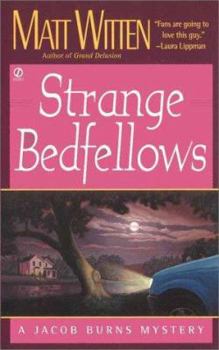 Strange Bedfellows (Jacob Burns Mysteries) - Book #3 of the Jacob Burns Mystery