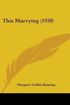 Paperback This Marrying (1920) Book