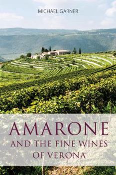 Paperback Amarone and the fine wines of Verona Book