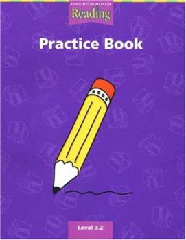 Paperback Houghton Mifflin Reading: Practice Book, Level 3.2 Book