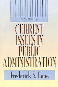 Current Issues in Public Administration: Third Edition