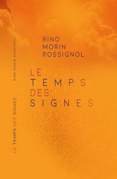 Paperback LE TEMPS DES SIGNES [French] Book