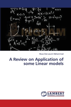 Paperback A Review on Application of some Linear models Book
