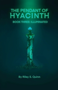 Paperback The Pendant of Hyacinth: Illuminated Book