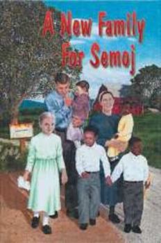 Hardcover A New Family for Semoj Book