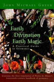 Paperback Earth Divination: Earth Magic: Practical Guide to Geomancy Book
