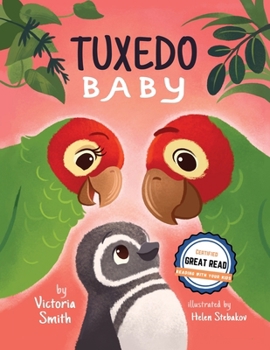 Paperback Tuxedo Baby: A Little Penguin Gets A Home Book