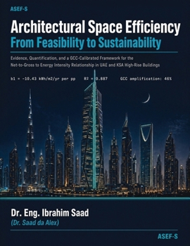 Paperback Architectural Space Efficiency: From Feasibility to Sustainability Book