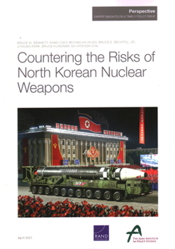 Paperback Countering the Risks of North Korean Nuclear Weapons Book