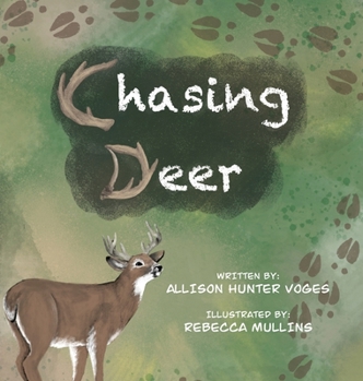 Hardcover Chasing Deer Book