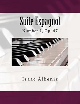 Paperback Suite Espagnol: Number 1, Op. 47 Book