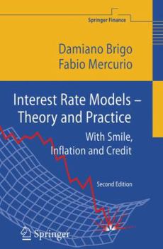 Paperback Interest Rate Models - Theory and Practice: With Smile, Inflation and Credit Book