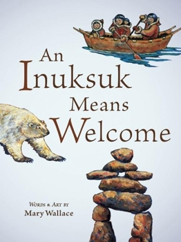Paperback An Inuksuk Means Welcome Book